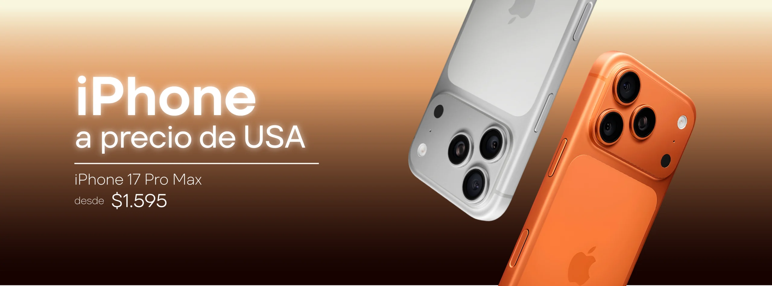 iPhone a precio de USA - iPhone 17 Pro Max